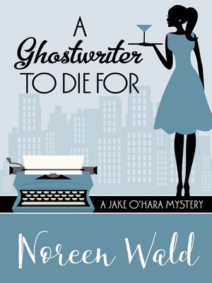 cover image of A Ghostwriter to Die for